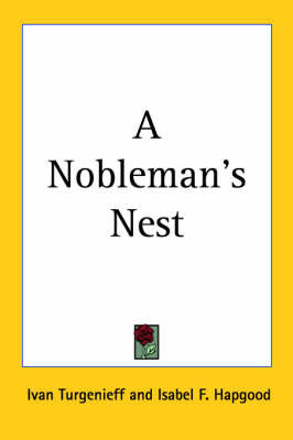 A Nobleman's Nest by Ivan Turgenieff image