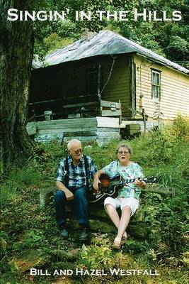 Singin' in the Hills by Bill Westfall image