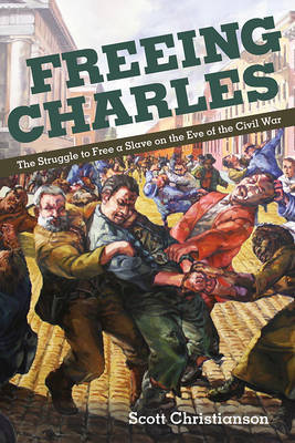 Freeing Charles by Scott Christianson image