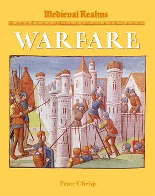 Medieval Realms: Warfare by Peter Chrisp image