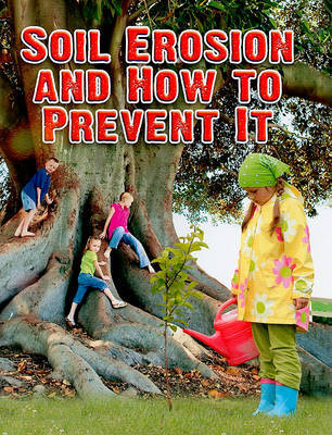 Soil Erosion and How to Prevent it by Natalie Hyde image