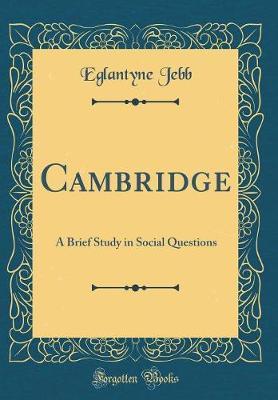 Cambridge by Eglantyne Jebb image