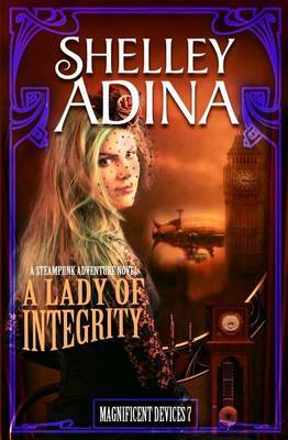 A Lady of Integrity by Shelley Adina image