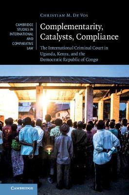 Complementarity, Catalysts, Compliance by Christian M. De Vos image