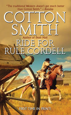 Ride for Rule Cordell by Cotton Smith image