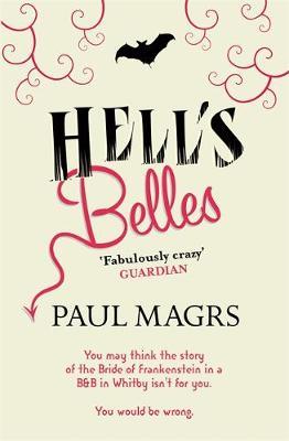 Hell's Belles by Paul Magrs image