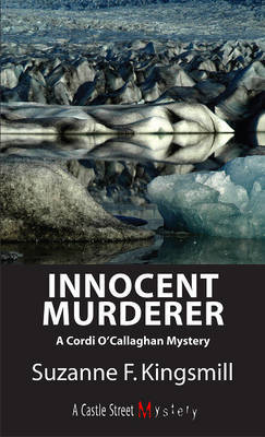 Innocent Murderer by Suzanne F. Kingsmill image