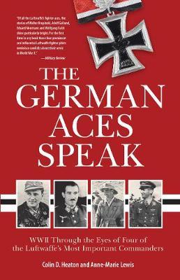 The German Aces Speak by Colin Heaton image