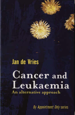 Cancer and Leukaemia by Jan De Vries image