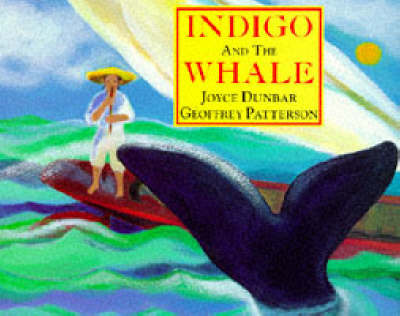Indigo and the Whale by Joyce Dunbar image