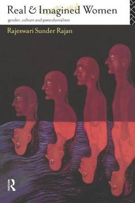 Real and Imagined Women by Rajeswari Sunder Rajan image