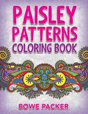 Paisley Patterns Coloring Book by Bowe Packer image