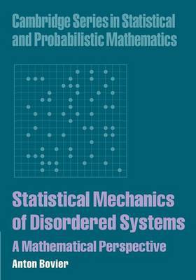 Statistical Mechanics of Disordered Systems by Anton Bovier image