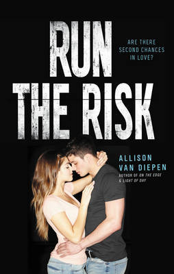 Run The Risk by Allison van Diepen image