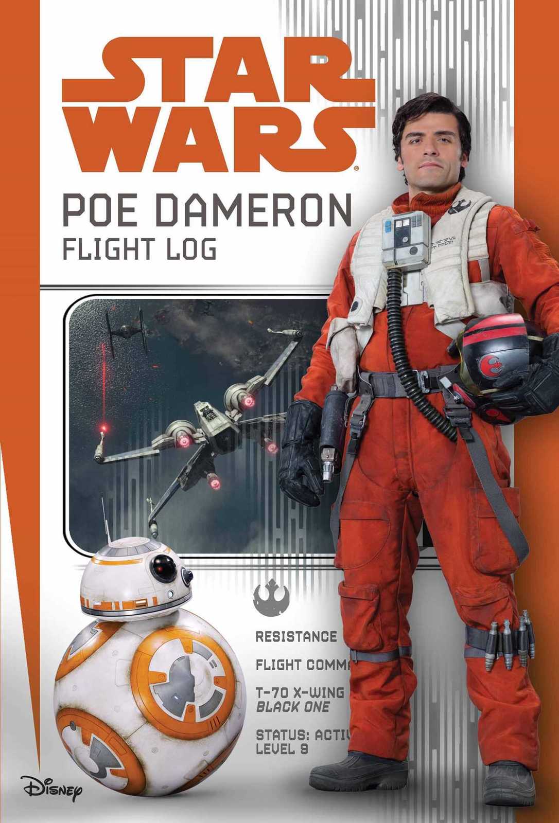 Star Wars: Poe Dameron: Flight Log on Hardback by Michael Kogge