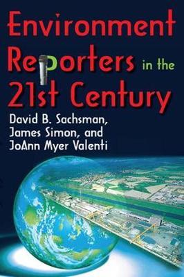 Environment Reporters in the 21st Century image