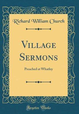 Village Sermons by Richard William Church image