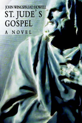 St. Jude's Gospel by John Wingspread Howell image