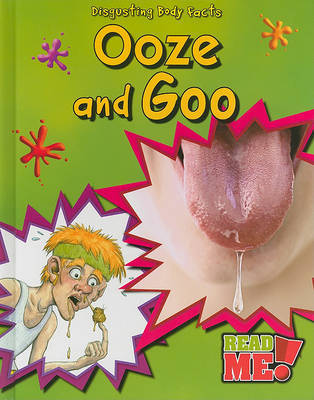Ooze and Goo by Angela Royston image