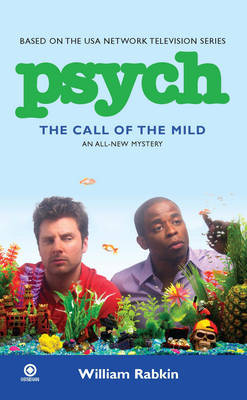 Psych: The Call Of The Mild by William Rabkin image
