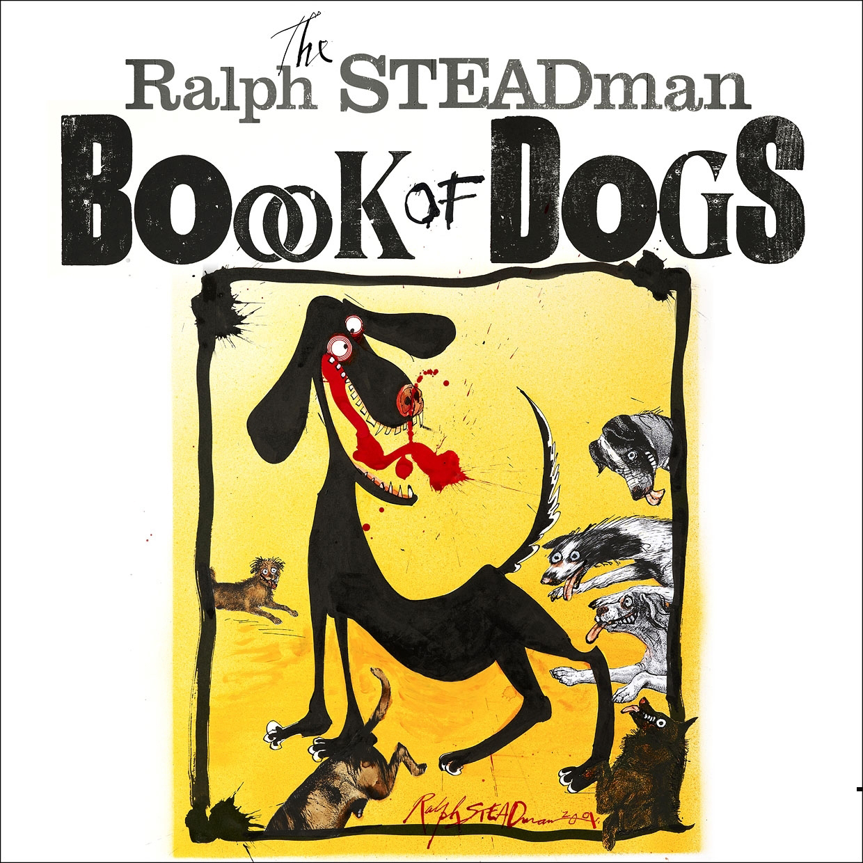 The Ralph Steadman Book of Dogs by Ralph Steadman image