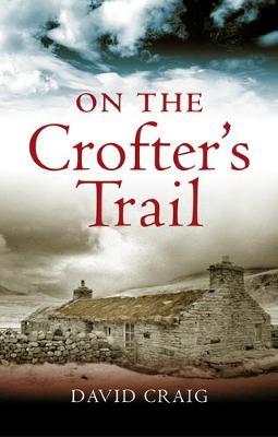 On the Crofter's Trail by Craig David image