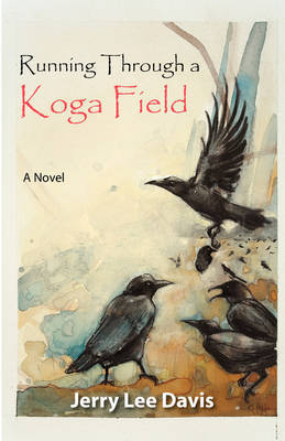 Running Through a Koga Field by Jerry Lee Davis image