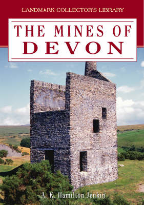 Mines of Devon by A. K. Hamilton Jenkins image
