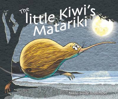 Little Kiwi's Matariki by Robinson Nicki Slade image