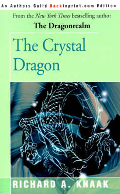 The Crystal Dragon by Richard A Knaak image