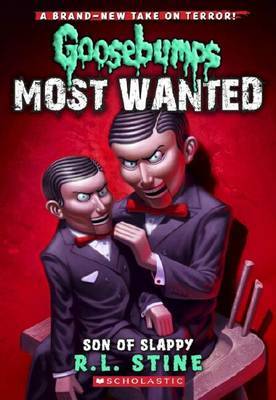 Goosebumps Most Wanted: #2 Son of Slappy by Rl Stine