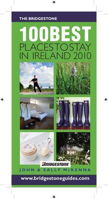 The Bridgestone 100 Best Places to Stay in Ireland: 2010 by John McKenna image