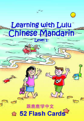 Learning with Lulu: Chinese Mandarin Flash Cards: v. 1 by Helen Wu image