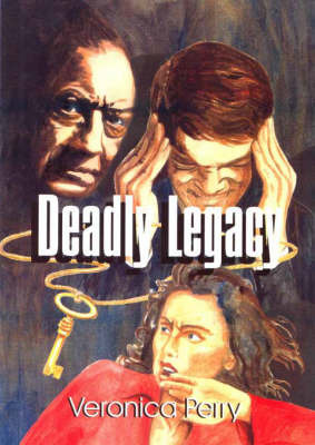 Deadly Legacy by Veronica Perry image