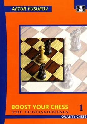 Boost Your Chess 1 by Artur Yusupov image