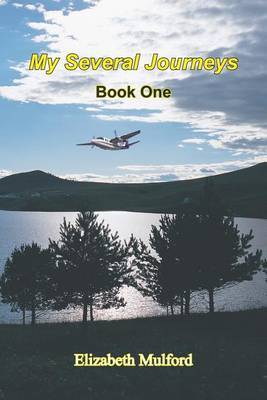 My Several Journeys by Elizabeth Mulford image
