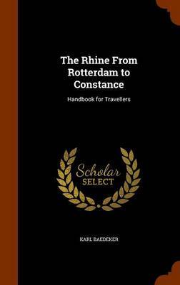 The Rhine from Rotterdam to Constance by Karl Baedeker image
