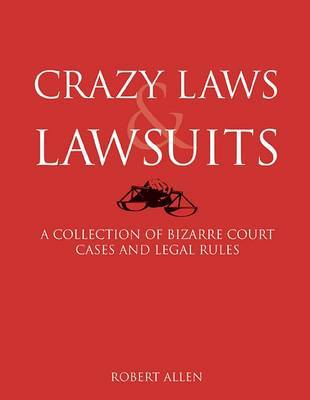 Crazy Laws & Lawsuits image