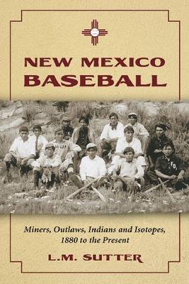 New Mexico Baseball by L.M Sutter image