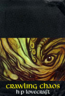 Crawling Chaos by H.P. Lovecraft image