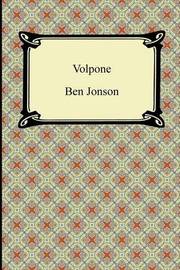 plot summary volpone by ben jonson Volpone, in full volpone or, the fox, comedy in five acts by ben jonson, performed about 1605/06 and published in 1607 volpone (“fox”), a wealthy venetian without heirs, devises a scheme to become wealthier by playing on people’s greed. plot summary volpone by ben jonson Volpone, in full volpone or, the fox, comedy in five acts by ben jonson, performed about 1605/06 and published in 1607 volpone (“fox”), a wealthy venetian without heirs, devises a scheme to become wealthier by playing on people’s greed.