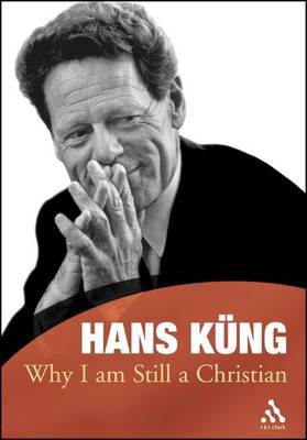 Why I am Still a Christian by Hans Kung image