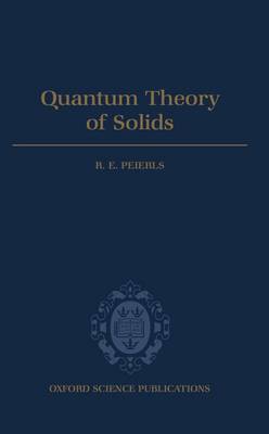 Quantum Theory of Solids by R E Peierls image