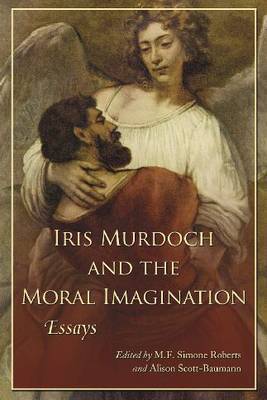 Iris Murdoch and the Moral Imagination image