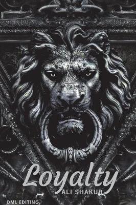 Loyalty by Ali Shakur image