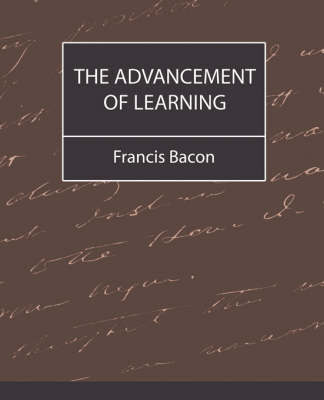 The Advancement of Learning - Bacon by Francis Bacon image
