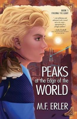 Peaks at the Edge of the World by M F Erler image