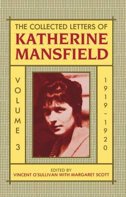 The Collected Letters of Katherine Mansfield: Volume III: 1919-1920 by Katherine Mansfield image
