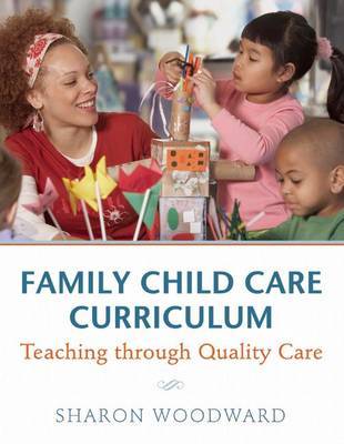Family Child Care Curriculum by Sharon Woodward image