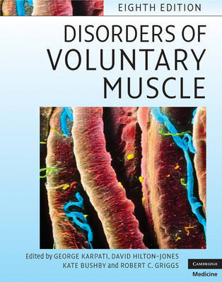 Disorders of Voluntary Muscle on Hardback by George Karpati